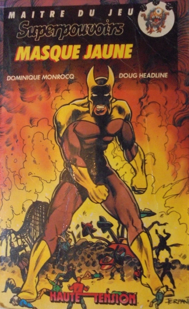 Livre Maître du jeu : Superpouvoirs #2 : Masque jaune - Dominique Monrocq (Livre d'occasion) - IS...