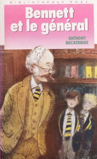 Livre Bennett et le général - Anthony Buckeridge (Livre d'occasion) - ISBN 2010150023