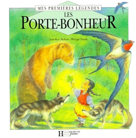 Livre Les porte-bonheur - Jean-Marc Molinès (Livre d'occasion) - ISBN 2010207521