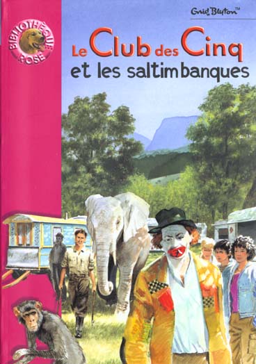 Livre Le club des cinq et les saltimbanques (Livre d'occasion) - ISBN 2012001777