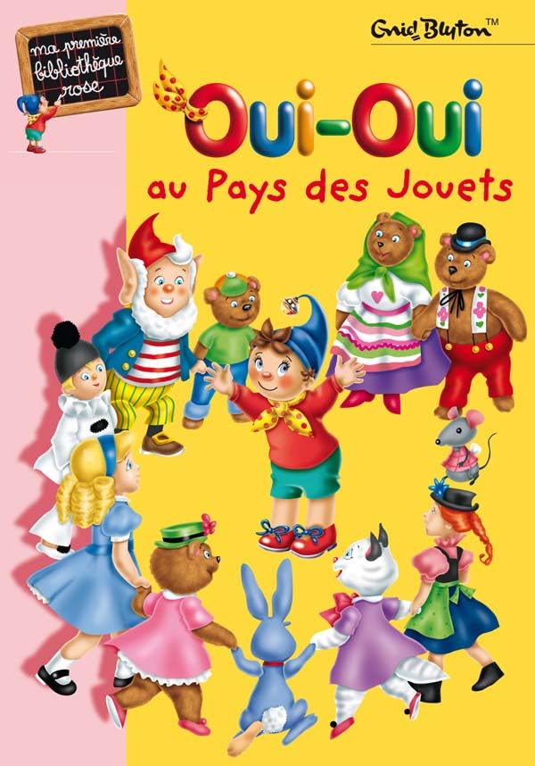 Livre Oui-Oui au pays des jouets - Enid Blyton (Livre d'occasion) - ISBN 2012002196