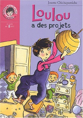 Livre Loulou a des projets - Josette Chicheportiche (Livre neuf) - ISBN 201200542X