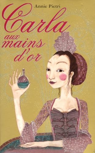 Livre Carla aux mains d'or - Annie Pietri (Livre d'occasion)