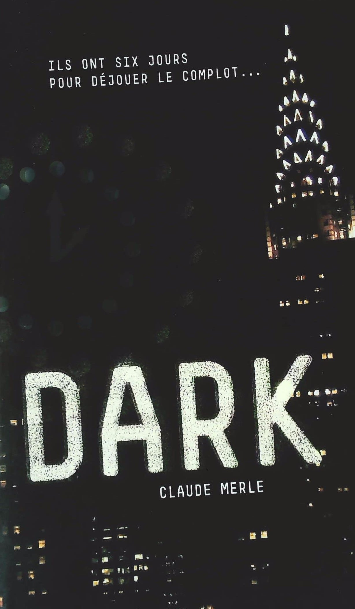 Livre ISBN 2012009859 Dark (Claude Merle)