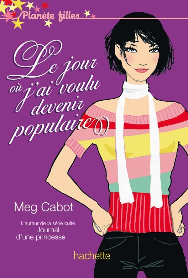 Livre Le jour où j'ai voulu devenir populaire - Meg Cabot (Livre d'occasion) - ISBN 2012012027
