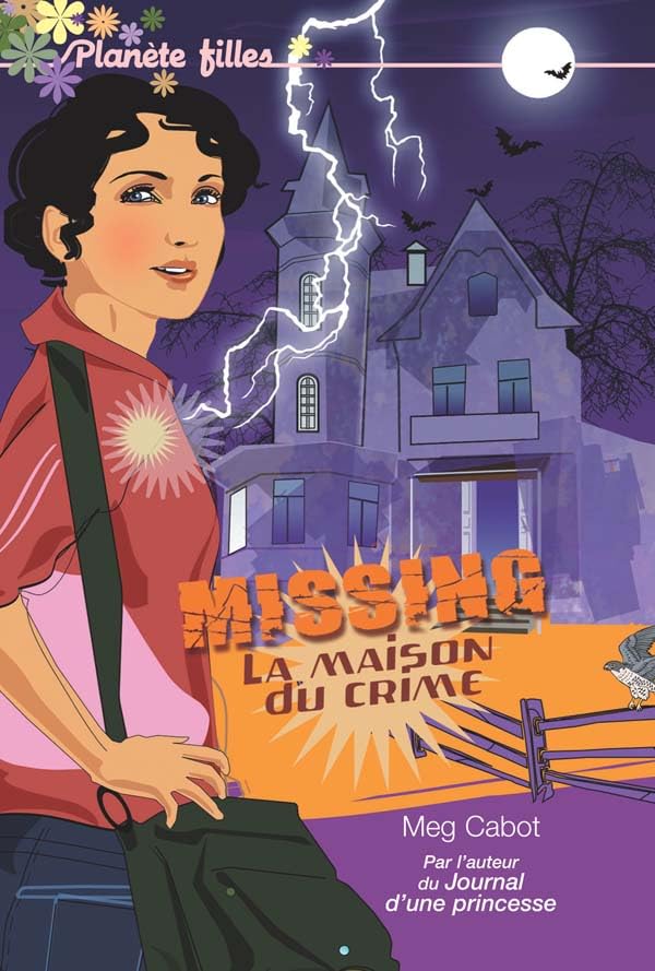 Planète filles # 3 : La maison du crime - Meg Cabot