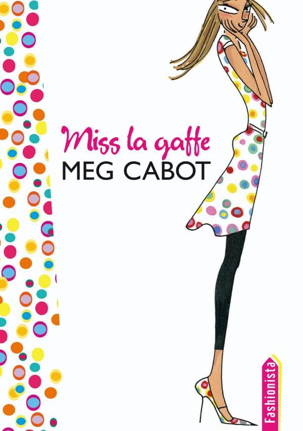Livre Miss la gaffe - Meg Cabot (Livre d'occasion) - ISBN 2012013236