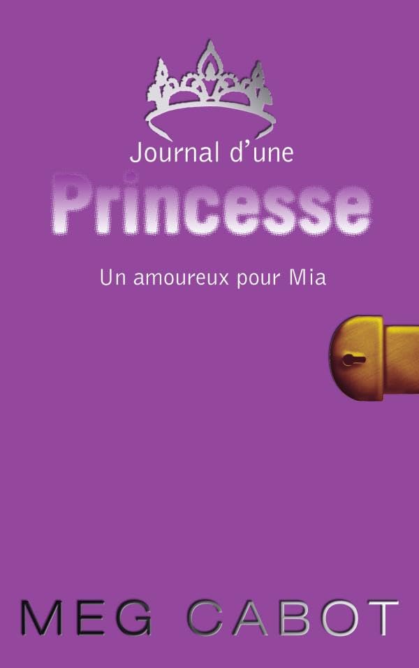 Livre Un amoureux pour Mia - Meg Cabot (Livre d'occasion)