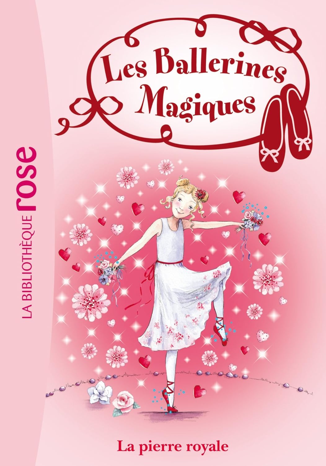 Les Ballerines Magiques # 9 : La pierre royale - Darcey Bussell