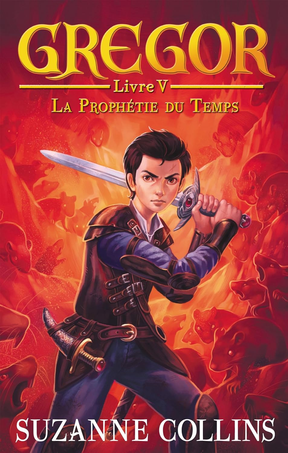 Gregor # 5 : La prophétie du temps - Suzanne Collins