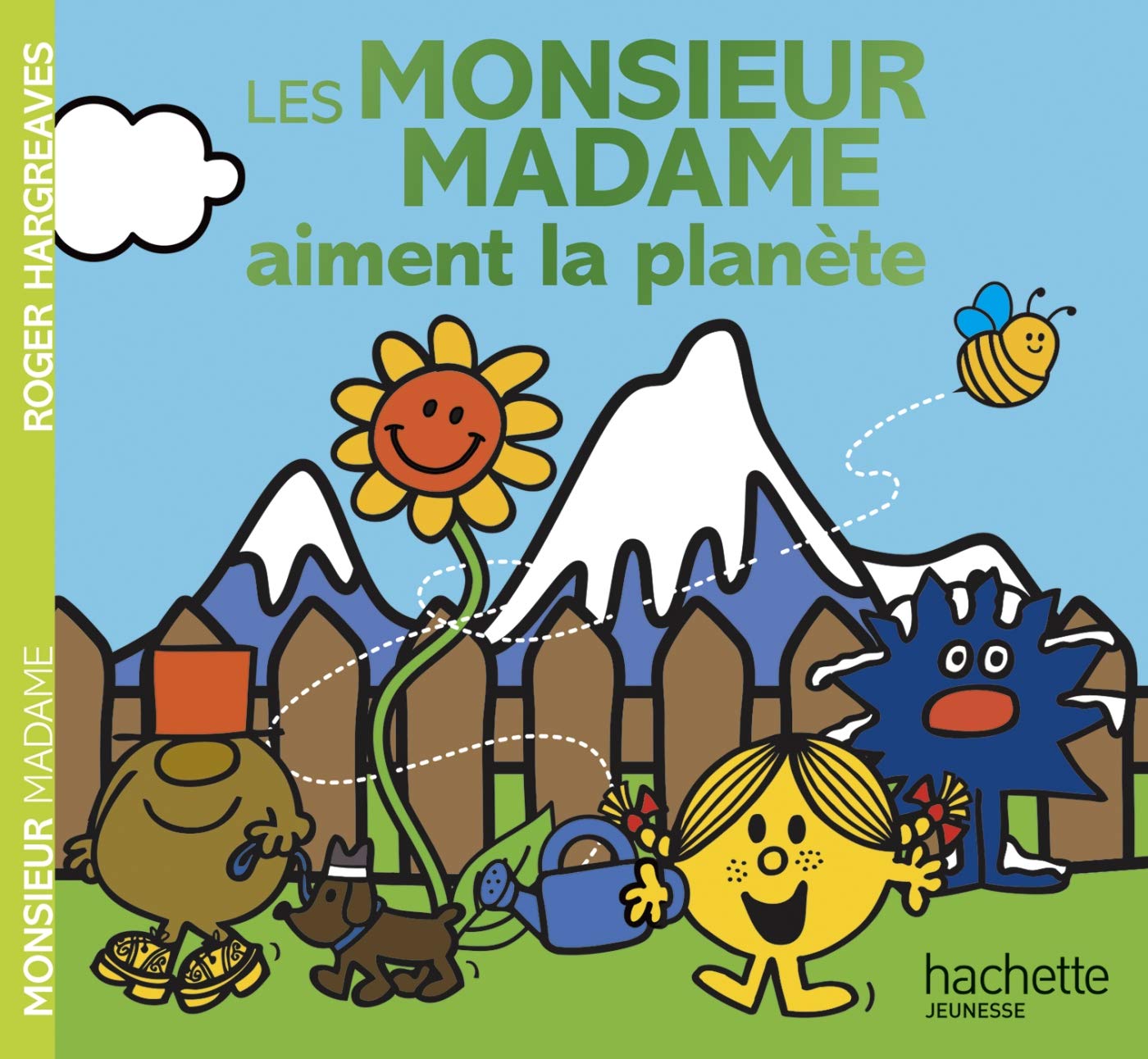 Monsieur Madame : Les Monsieur Madame aiment la planète - Roger Hargreaves