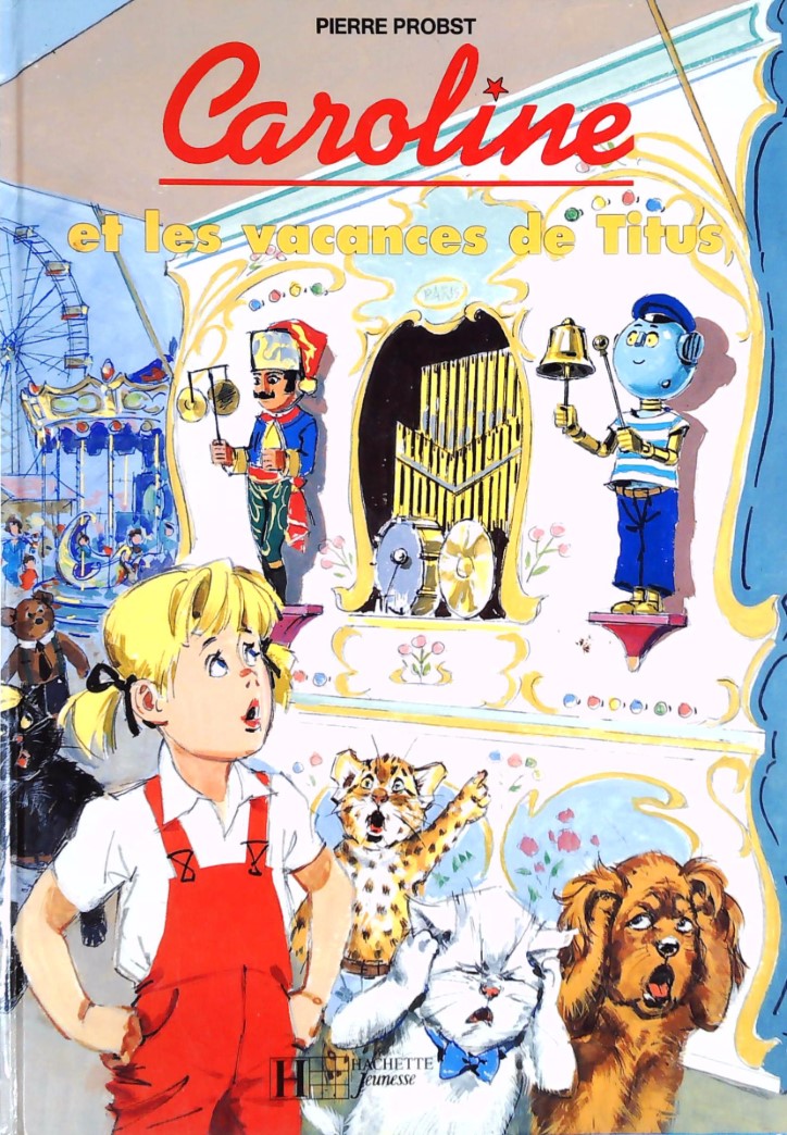 Livre ISBN 201223173X Caroline : Caroline et les vacances de Titus (Pierre Probst)