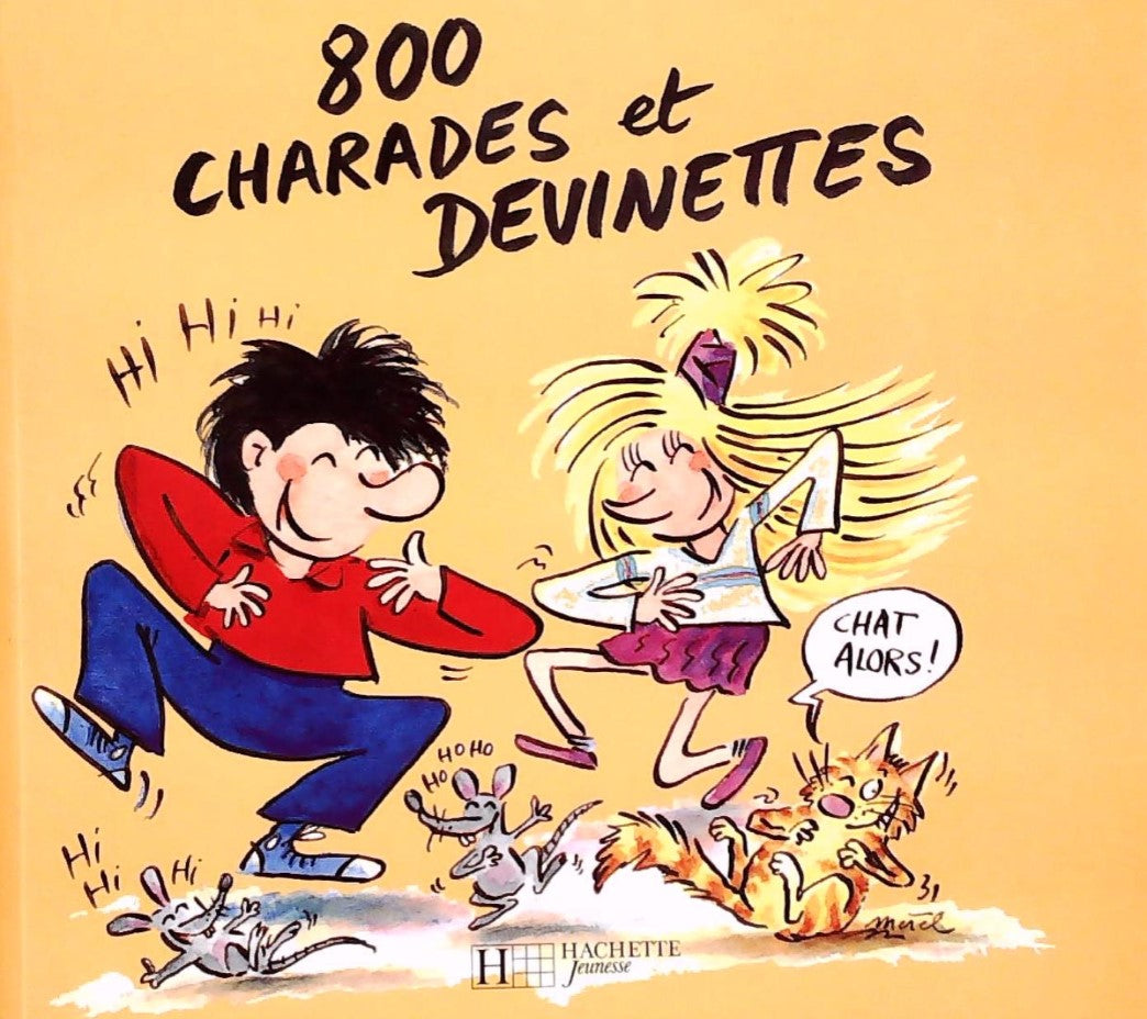 Livre 800 charades, devinettes et questions idiotes (Collectif) (Livre d'occasion) - ISBN 2012240860