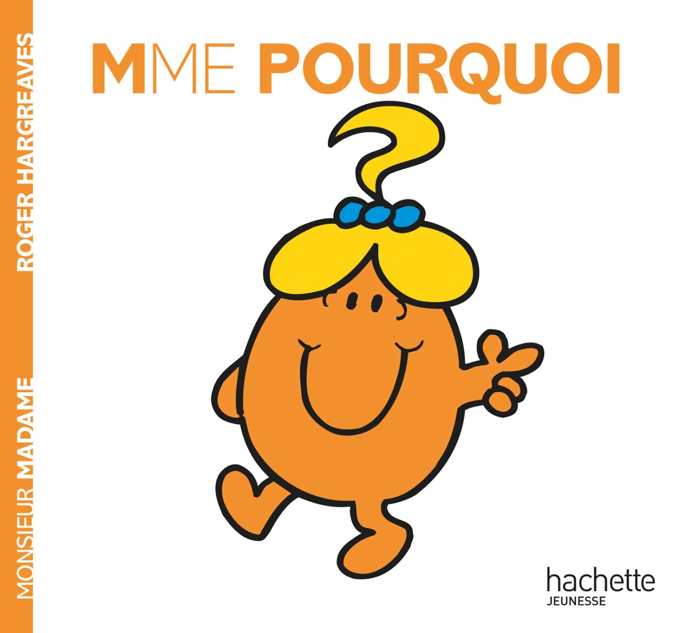 Livre Mme Pourquoi - Roger Hargreaves (Livre d'occasion) - ISBN 2012248217