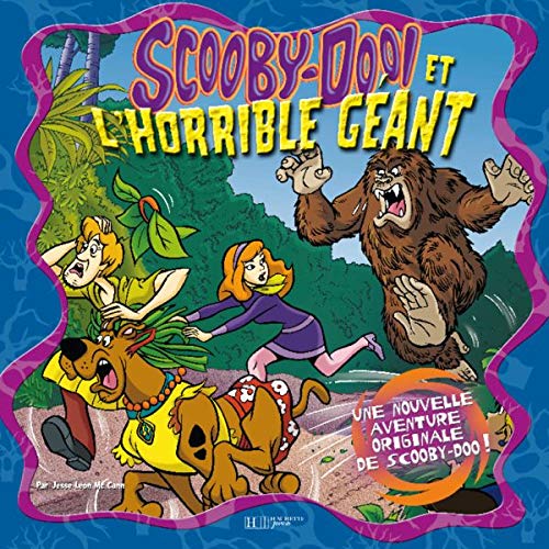 Livre Scoody-Doo! Et l'horrible géant - Jesse Leon Mc Cann (Livre d'occasion) - ISBN 2012254497