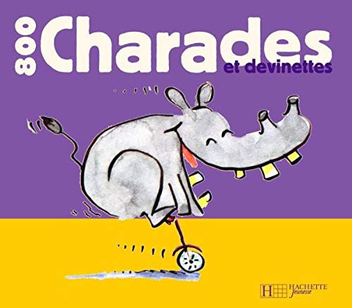 Livre 800 Charades et devinettes - Marie-France Floury (Livre d'occasion) - ISBN 2012254802
