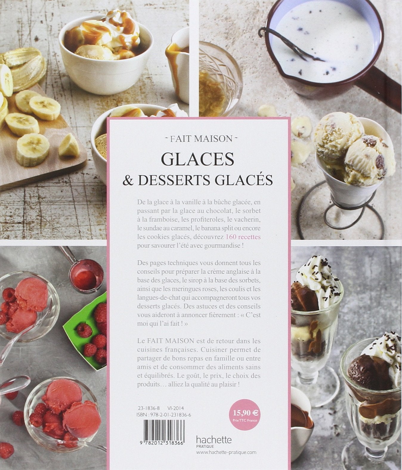 Livre Glaces & desserts glacés: Recettes gourmandes testées à la maison - Eva Harlé (Livre d'occa...
