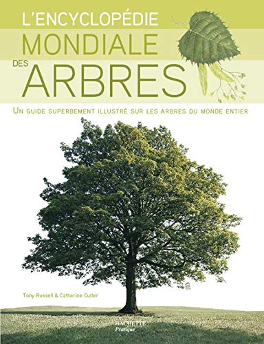 Livre L'encyclopédie mondiale des arbres - Tony Russell (Livre d'occasion) - ISBN 2012358993