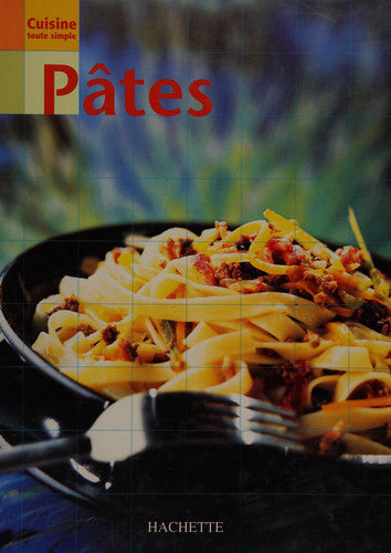 Livre Cuisine toute simple : Pâtes (Collectif) (Livre d'occasion) - ISBN 2012368107