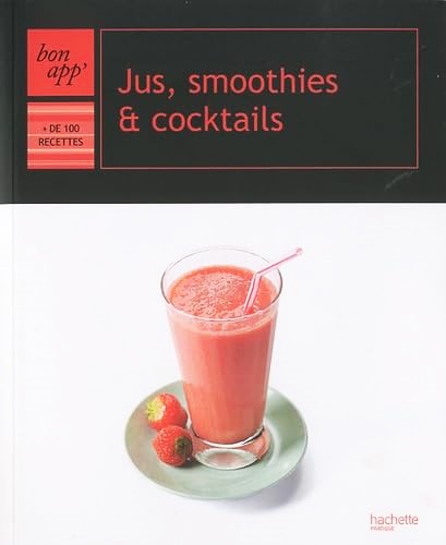 Livre Jus, smoothies & cocktails (Anne Vallet) (Livre d'occasion) - ISBN 2012381170