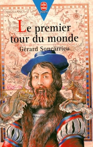 Le premier tour du monde - Gérard Soncarrieu