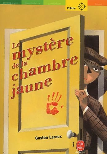 Livre Le mystère de la chambre jaune - Gaston Leroux (Livre d'occasion) - ISBN 2013220464