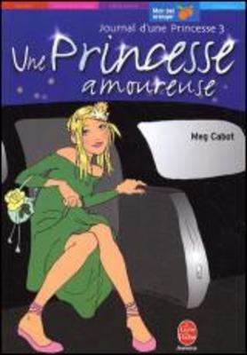 Livre Une princesse amoureuse - Meg Cabot (Livre d'occasion)