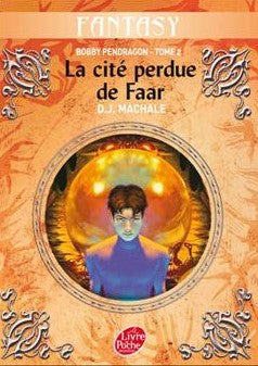 Livre ISBN 2013223684 Bobby Pendragon # 2 : La cité perdue de Faar (D.J. Machale)