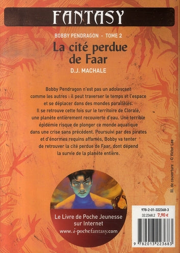 Bobby Pendragon # 2 : La cité perdue de Faar (D.J. Machale)