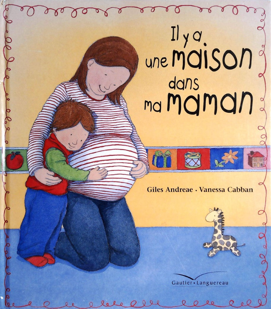 Livre Il y a une maison dans ma maman - Giles Andreae (Livre d'occasion) - ISBN 2013908709