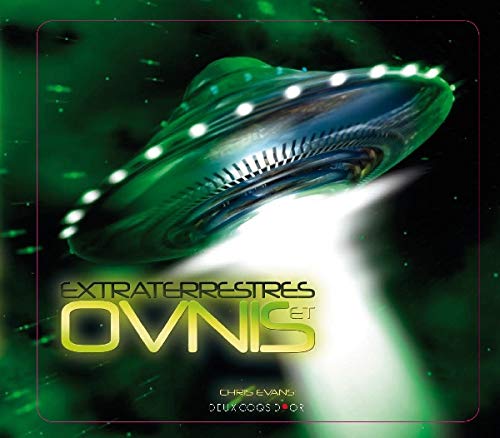 Livre Extraterrestres et ovnis - Chris Evans (Livre d'occasion)