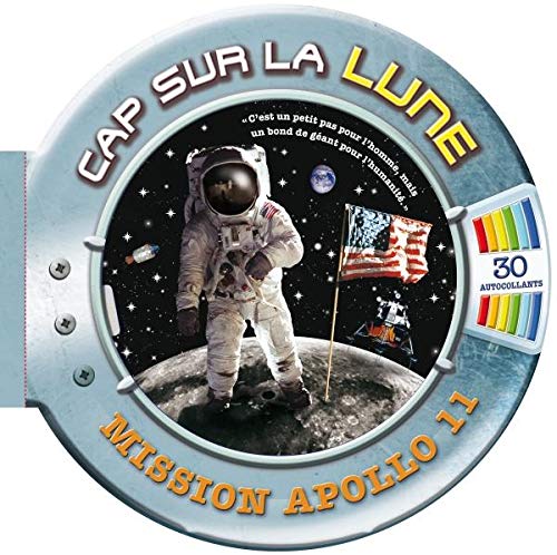 Cap sur la lune : Apollo 11