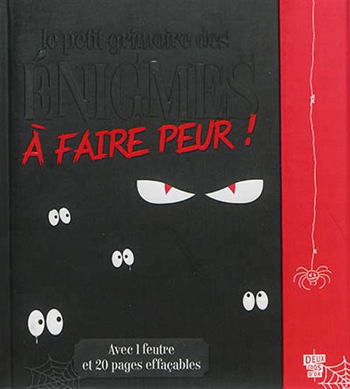 Livre Le petit grimoire des énigmes à faire peur! - Julien Canavezes (Livre d'occasion) - ISBN 20...