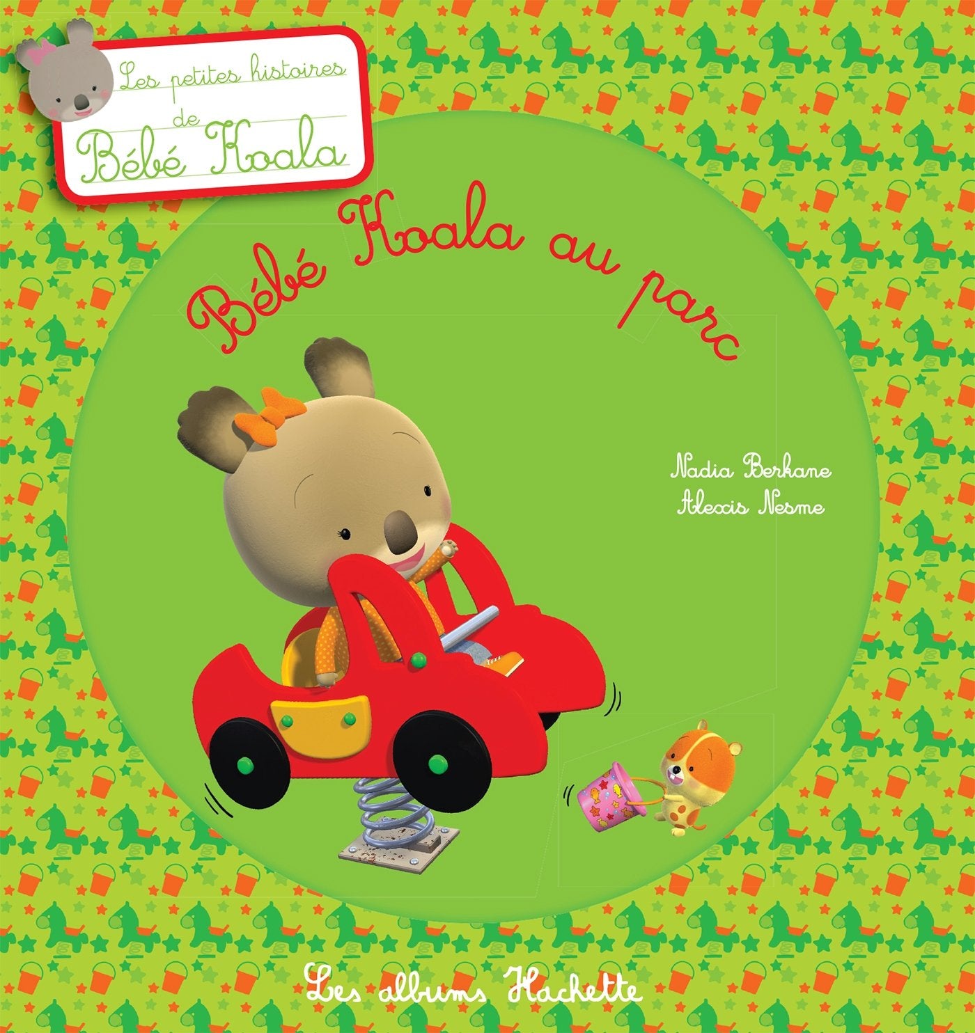 Livre Les petites histoires de Bébé Koala : Bébé koala au parc (Nadia Berkane) (Livre...