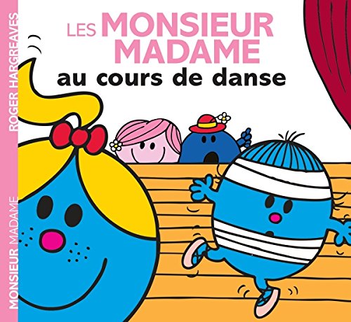 Monsieur Madame : Les Monsieur Madame au cours de danse - Roger Hargreaves