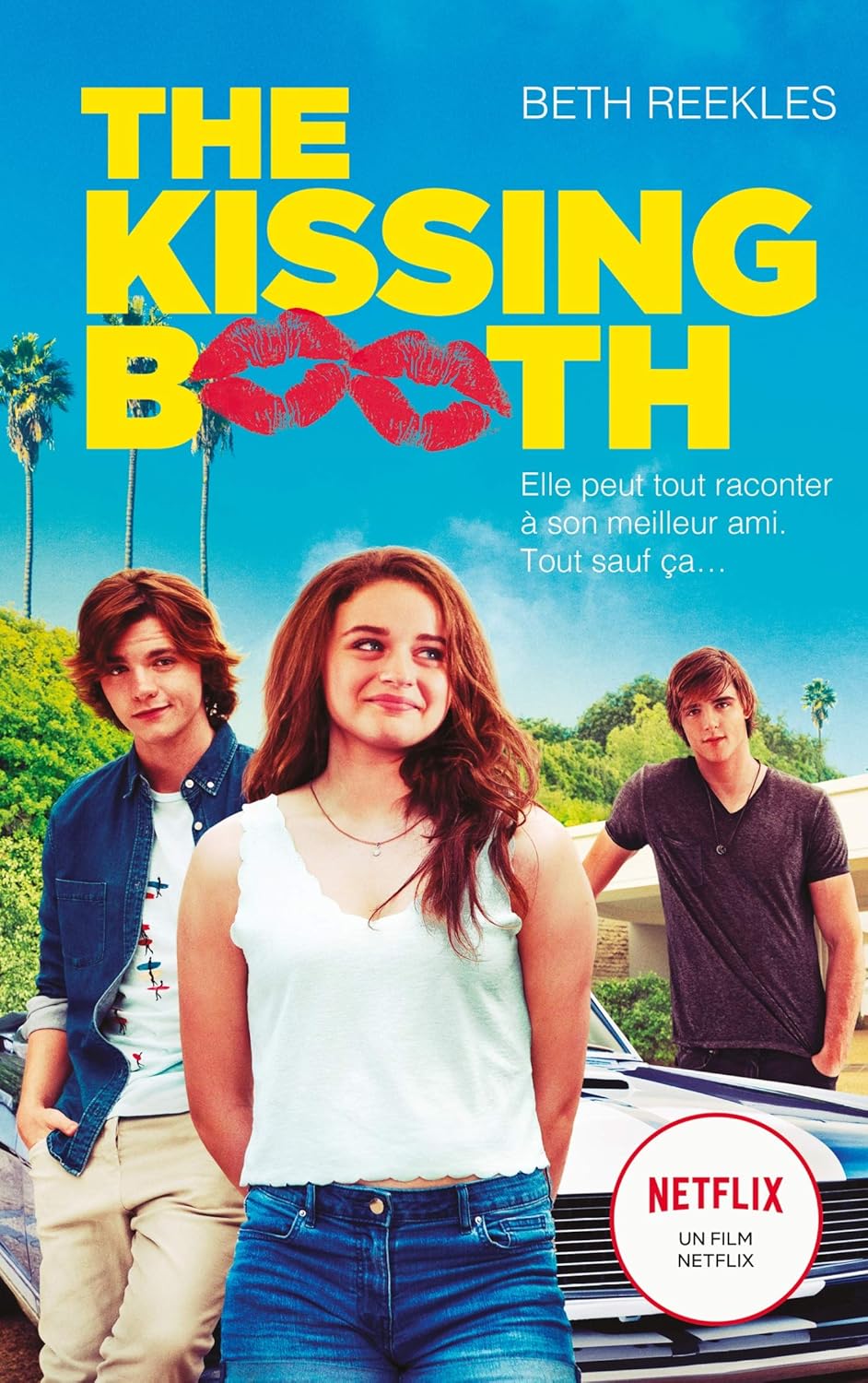 The Kissing Booth - Beth Reekles