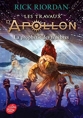 Livre Les travaux d'Apollon # 2 : La prophétie des ténèbres (Rick Riordan) (Livre d'occasion) -...