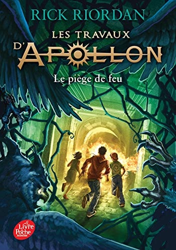 Livre Les travaux d'Apollon # 3 : Le piège de feu (Rick Riordan) (Livre d'occasion) - ISBN...