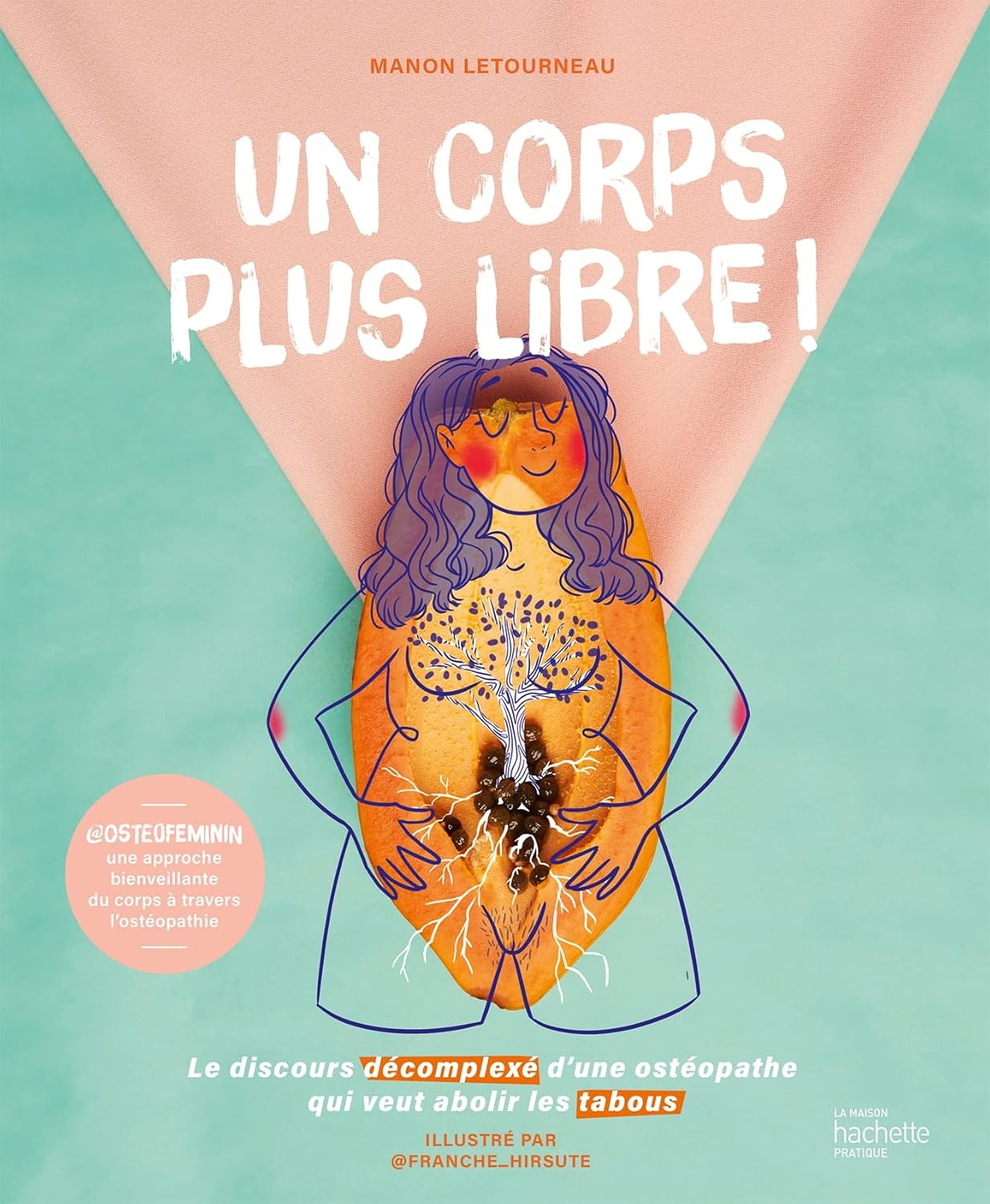 Livre Un corps plus libre! (Manon Letourneau) (Livre d'occasion) - ISBN 201710132X