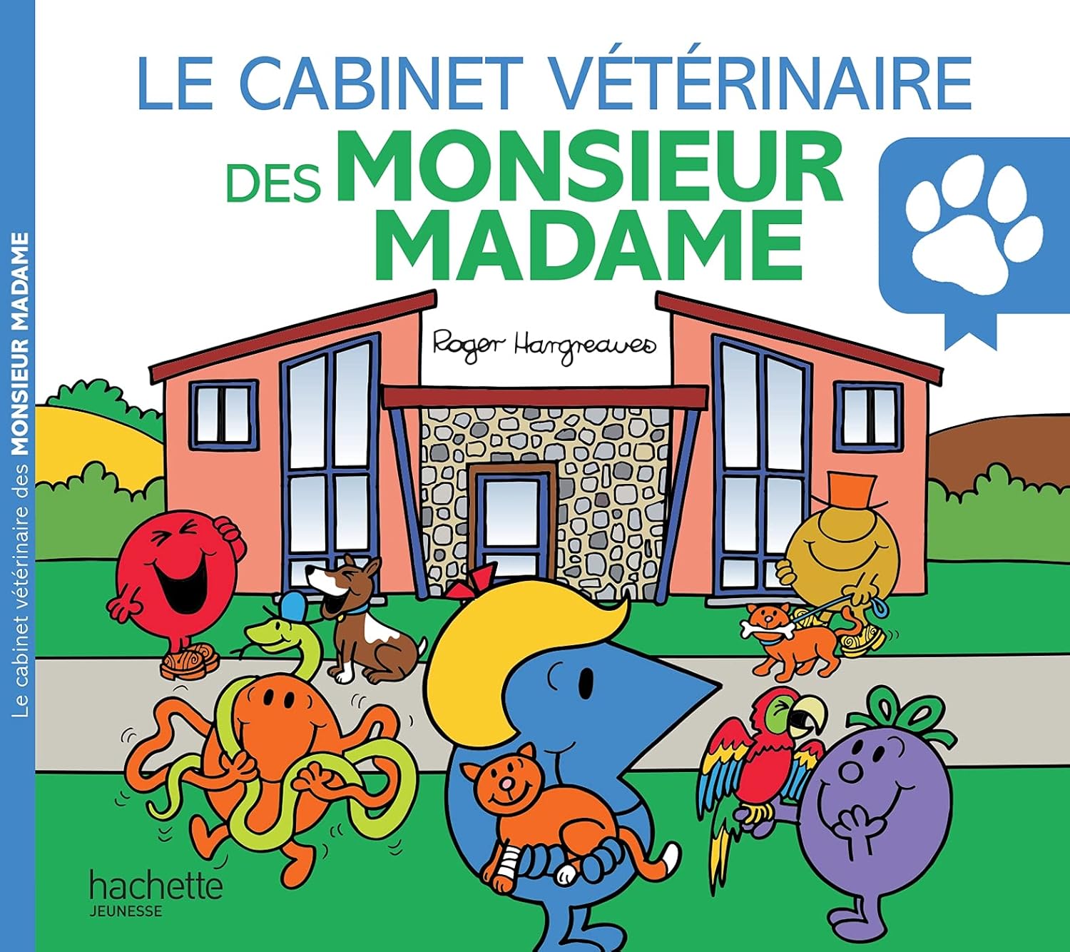 Livre Le cabinet vétérinaire des Monsieur Madame - Roger Hargreaves (Livre d'occasion)