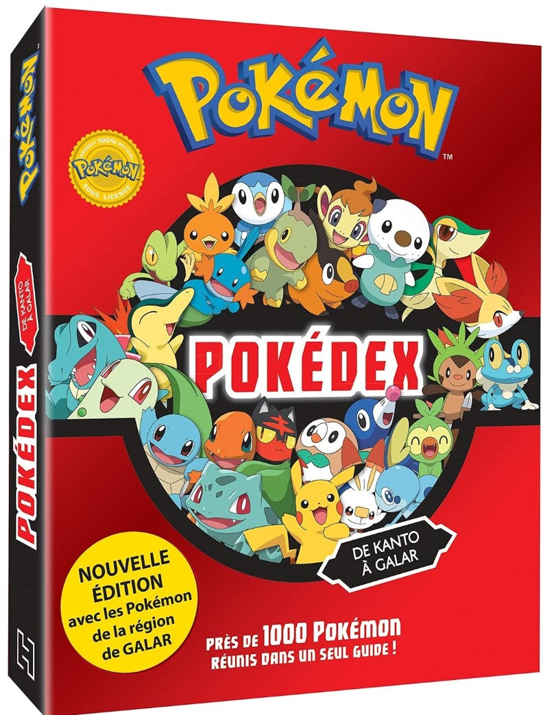 Livre Pokédex, de Kanto à Galar : plus de 800 Pokémon réunis dans un seul guide ! - Collectif (Li...
