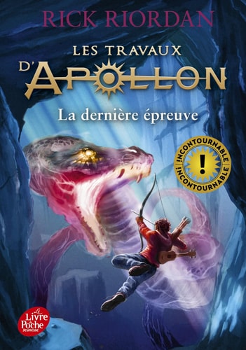 Livre Les travaux d'Apollon # 5 : La dernière épreuve (Rick Riordan) (Livre d'occasion) - ISBN...