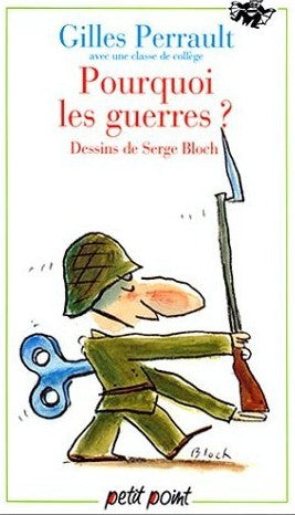 Livre Pourquoi les guerres? - Gilles Perrault (Livre d'occasion) - ISBN 2020147289