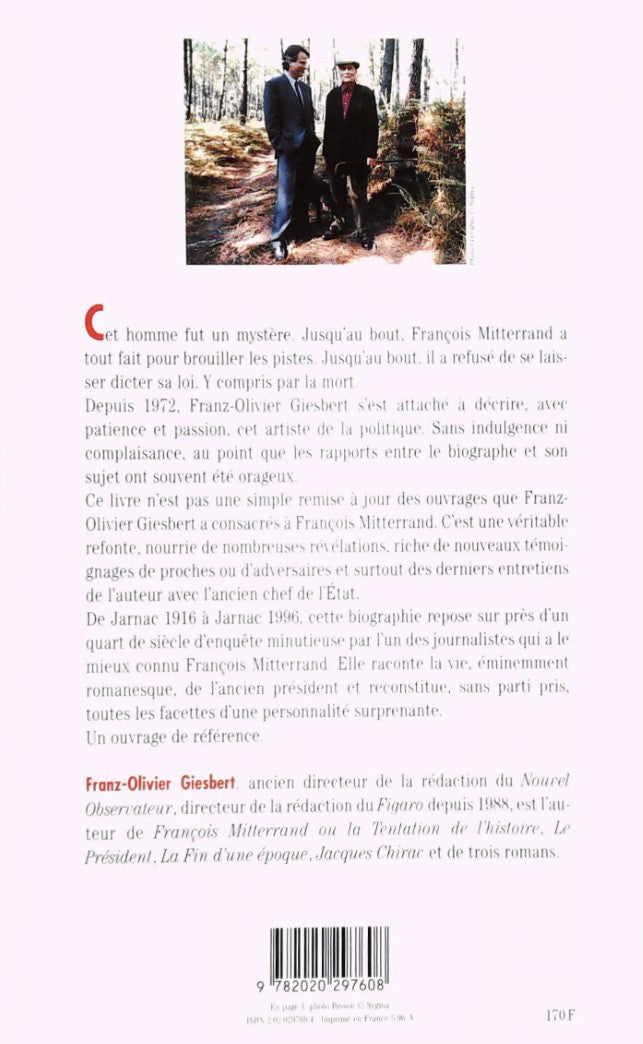 Livre François Mitterrand: Une vie - Franz-Olivier Giesbert (Livre d'occasion) - ISBN 2020297604