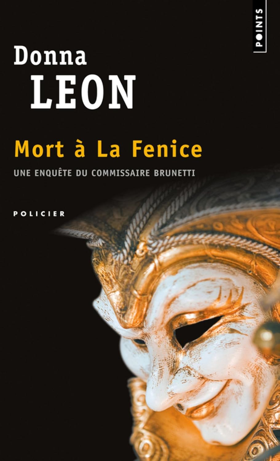 Livre Mort à La Fenice : Une enquête du commissaire Brunetti - Donna Leon (Livre d'occasion) - IS...