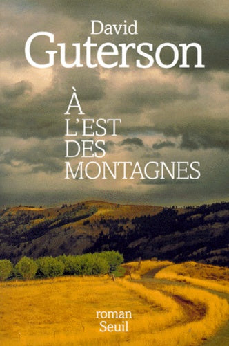 Livre À l'est des montagnes - David Guterson (Livre d'occasion) - ISBN 2020367351