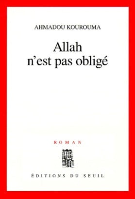 Livre Allah n'est pas obligé - Ahmadou Kourouma (Livre d'occasion) - ISBN 2020427877