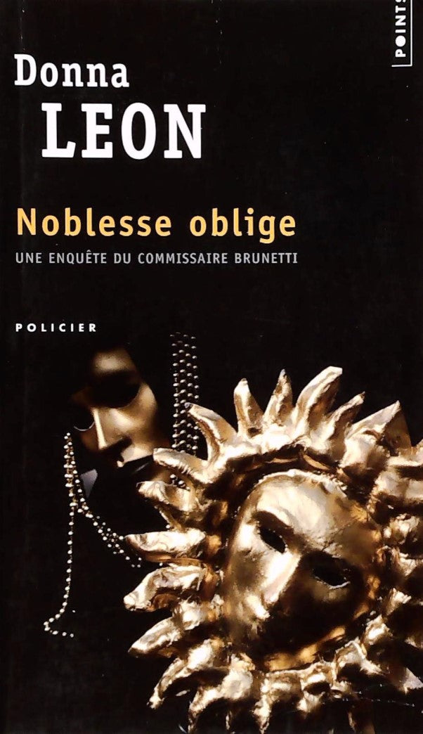 Livre Noblesse oblige : Une enquête du commissaire Brunetti - Donna Leon (Livre d'occasion) - ISB...