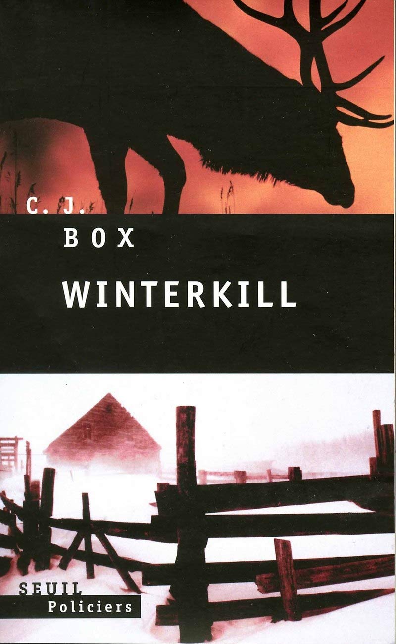 Livre Winterkill (FR) - C.J. Box (Livre d'occasion) - ISBN 2020619997