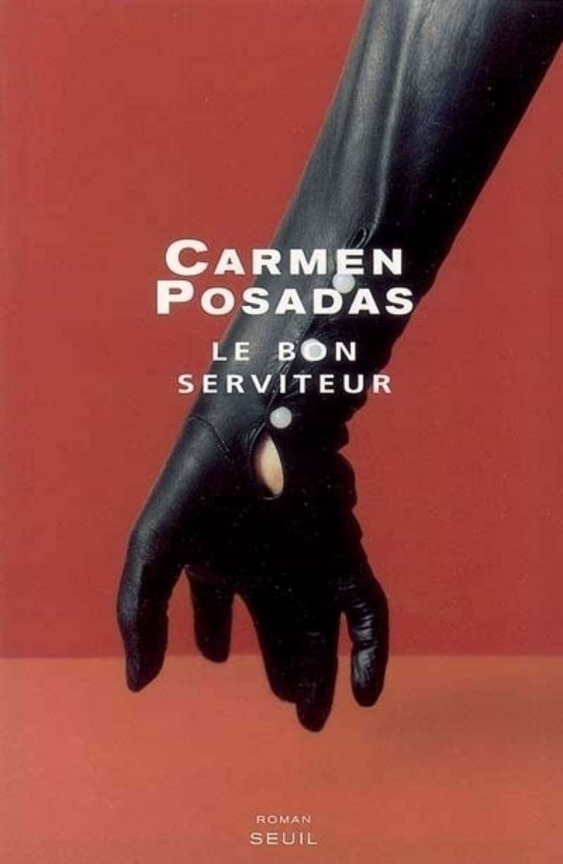 Livre Le bon serviteur - Carmen de Posadas (Livre d'occasion) - ISBN 2020638428